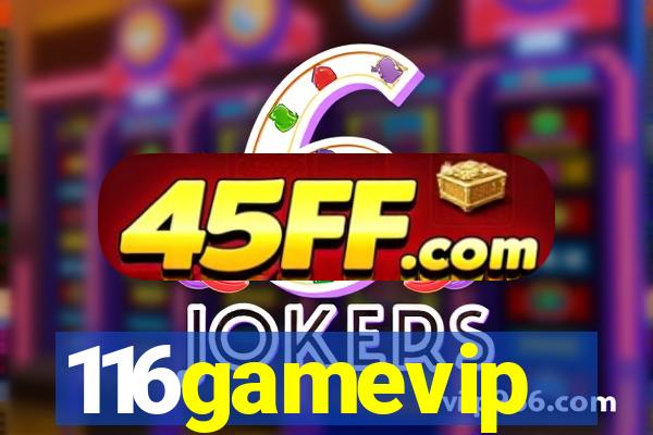 116gamevip
