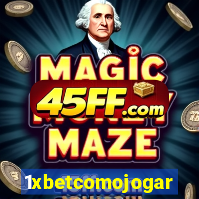 1xbetcomojogar