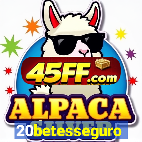 20betesseguro