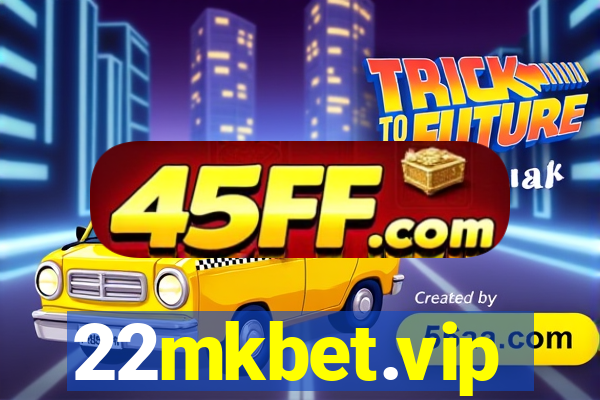 22mkbet.vip