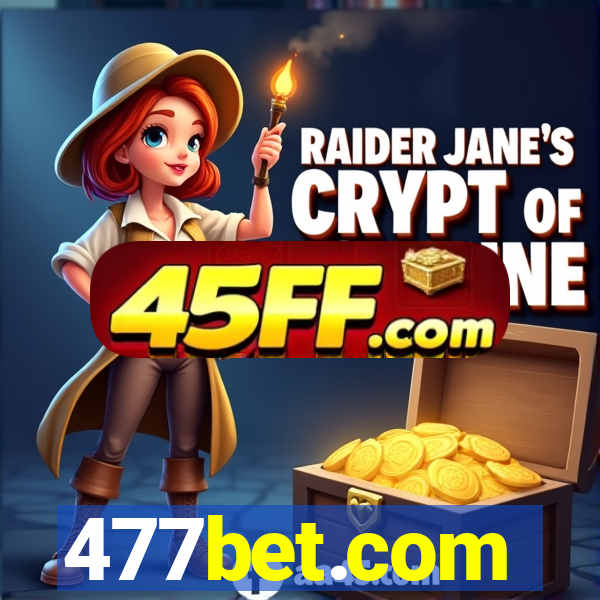 477bet.com