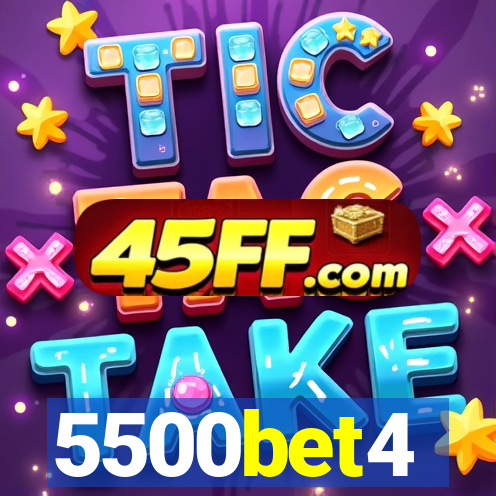 5500bet4