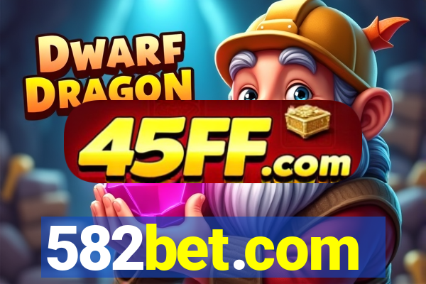 582bet.com