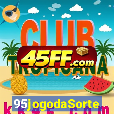 95jogodaSorte
