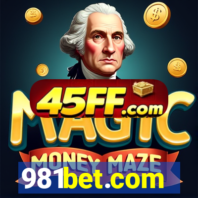981bet.com