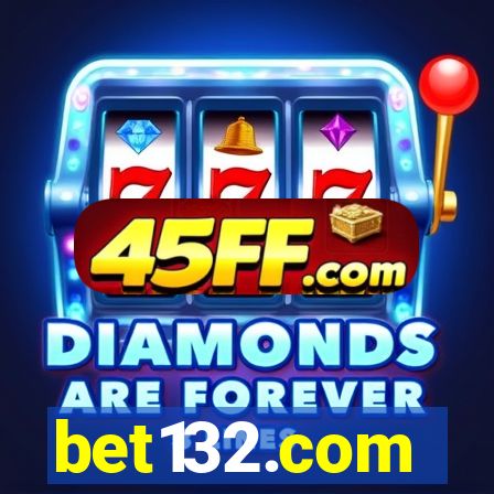 bet132.com