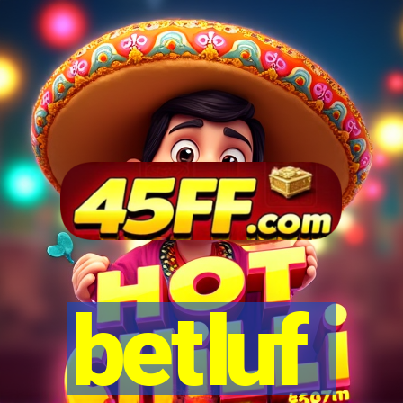 betluf