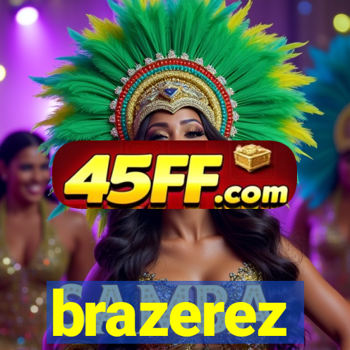 brazerez