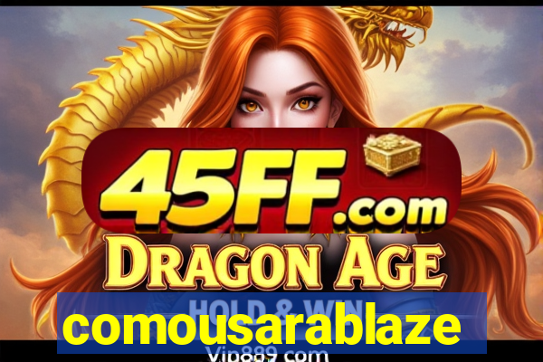 comousarablaze