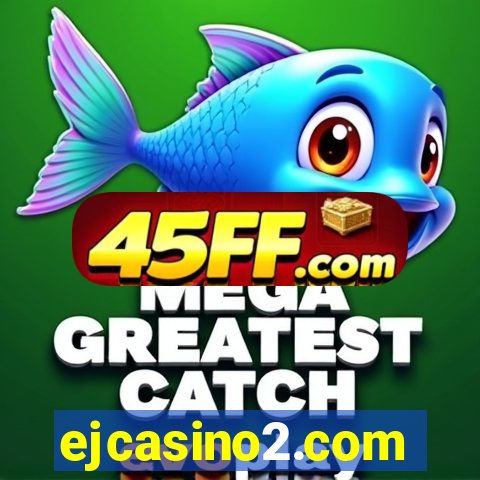 ejcasino2.com