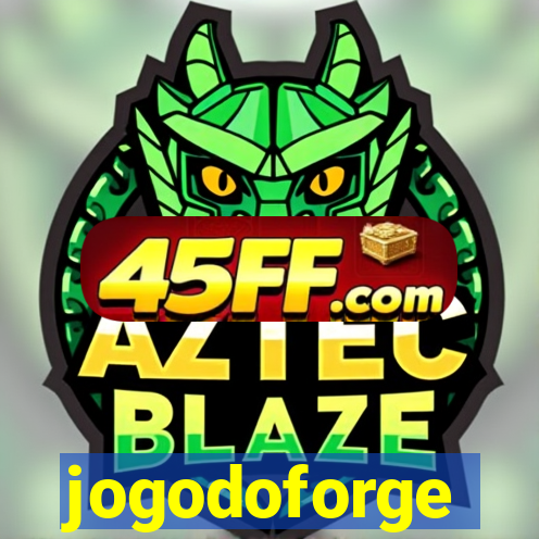 jogodoforge
