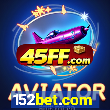 152bet.com