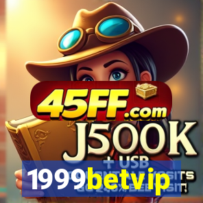 1999betvip