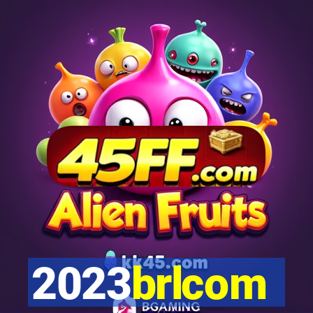 2023brlcom