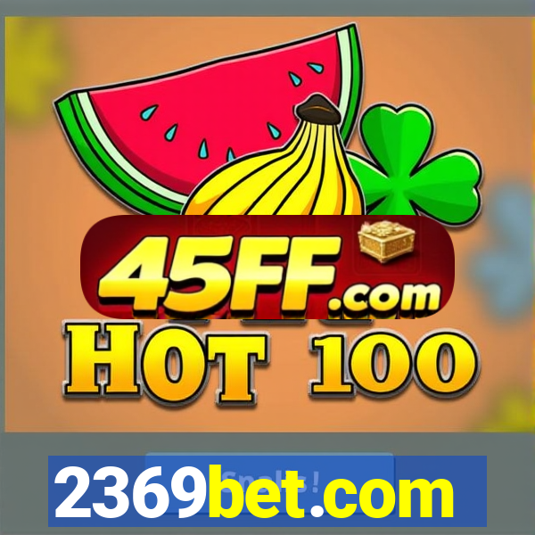 2369bet.com