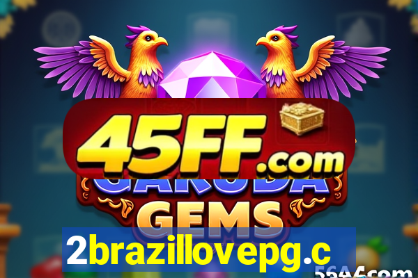 2brazillovepg.com