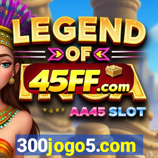 300jogo5.com