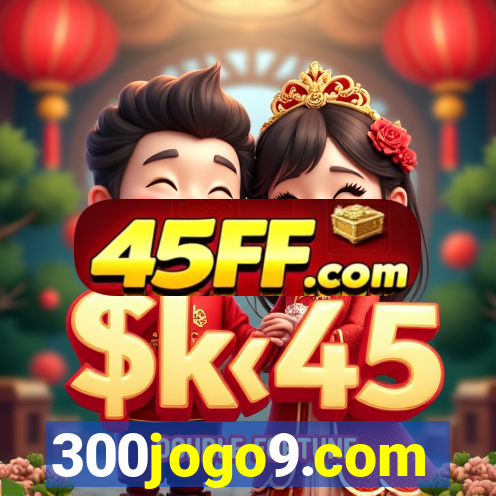 300jogo9.com