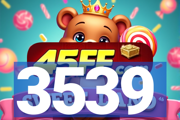 3539