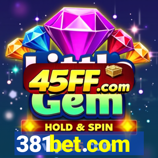 381bet.com