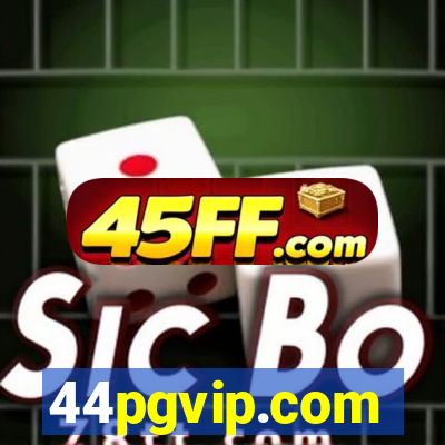 44pgvip.com