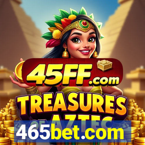 465bet.com