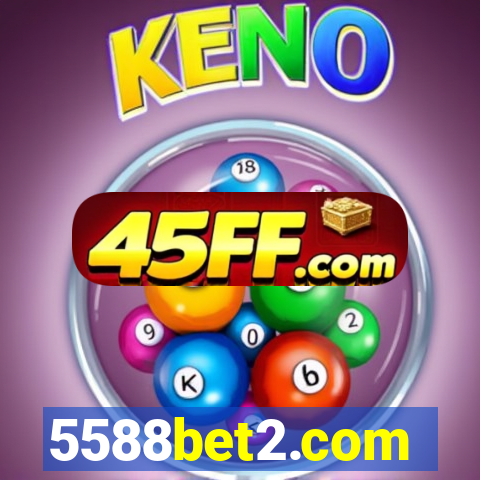 5588bet2.com