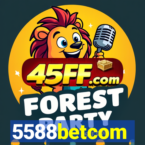 5588betcom