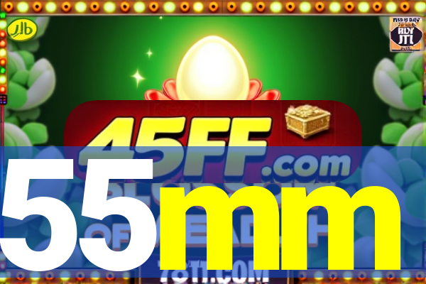 55mm