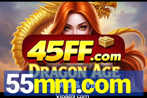 55mm.com