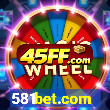 581bet.com