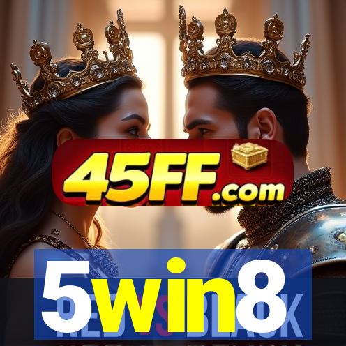 5win8