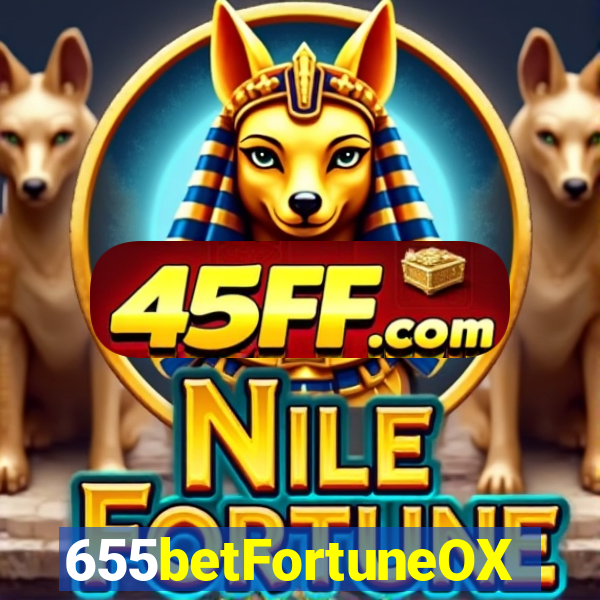 655betFortuneOX