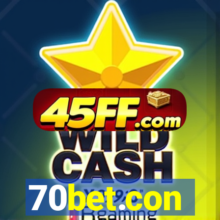 70bet.con