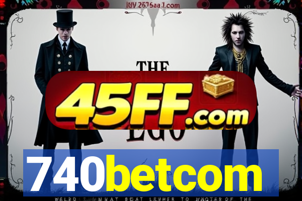 740betcom