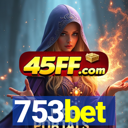 753bet