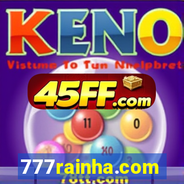 777rainha.com
