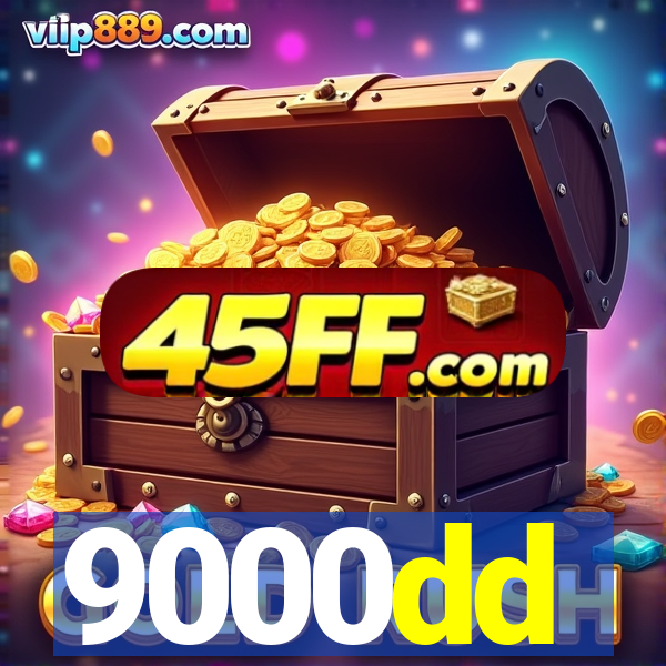 9000dd