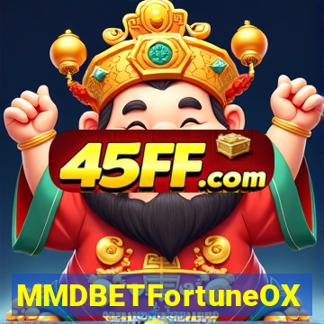 MMDBETFortuneOX
