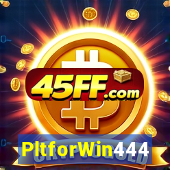 PltforWin444
