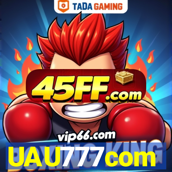 UAU777com