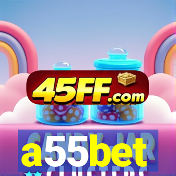 a55bet