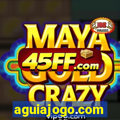 aguiajogo.com