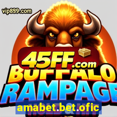 amabet.bet.oficial
