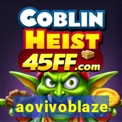 aovivoblaze