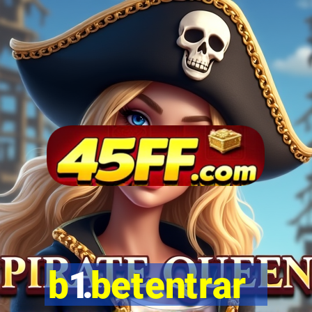 b1.betentrar