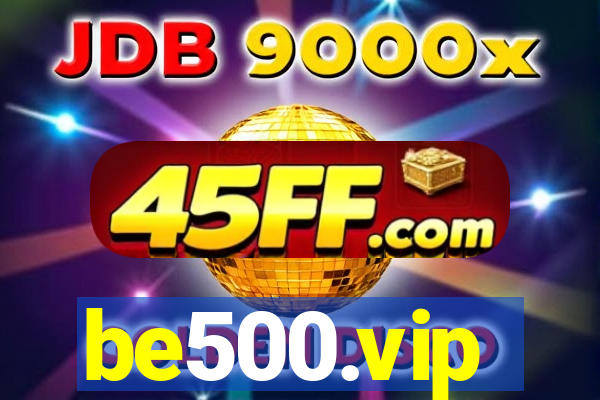 be500.vip