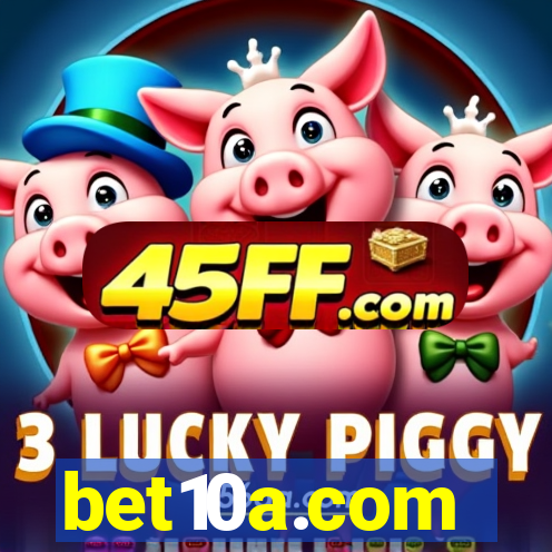 bet10a.com