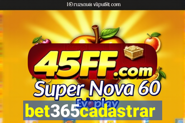 bet365cadastrar