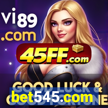 bet545.com